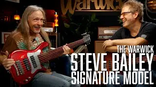 From vision to reality: STEVE BAILEY'S WARWICK Signature Bass | w/ Steve Bailey & Lars Lehmann