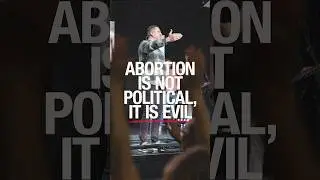 We cannot be gray in this area. Abortion is not a political issue-it is evil! We can’t remain silent
