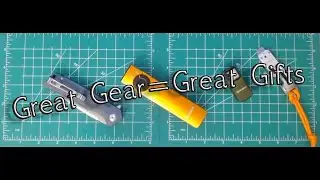Great EDC Gear makes for Great  EDC Gifts! (FLASH WARNING)