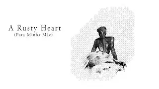 "A Rusty Heart (Para Minha Mãe)" FREE SHORT FILM | HERE TV