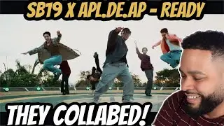 Apl.de.Ap & SB19 - Ready (Official Music Video) | Reaction!
