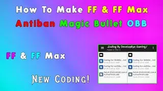 How To Make FF & FF Max Antiban Magic Bullet OBB | Anti Blacklist Magic Bullet Making