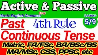 Active Voice and Passive Voice Rules For Past Continuous Tense | 9th,10th,1st Year & 2nd Year