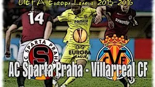 AC Sparta Praha - Villarreal CF ~ 14.04.2016 ~ UEFA Europa League 2015-2016 ~ preview