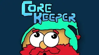 CORE KEEPER [chilling its Sunday !]