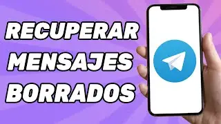 Como Recuperar Mensajes Borrados de Telegram 2024