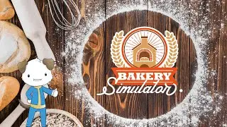 Bakery Simulator FIRST LOOK