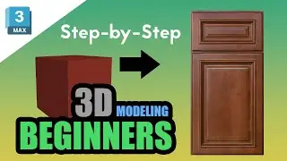 3ds Max Kitchen Cabinet Door Modeling for Beginners – Step-by-Step Tutorial 