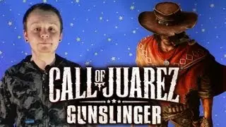 Обзор Call of Juarez: Gunslinger от Юкевича