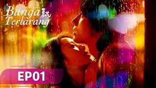 The Forbidden Flower (Bunga Terlarang) EP01 | Jerry Yan, Xu Ruohan | WeTV【INDO SUB】