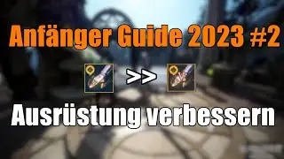 BDO Anfänger Guide 2023 Teil 2: Ausrüstung verbessern | Black Desert Online