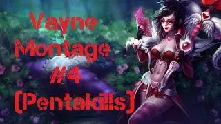 League Of Legends Vayne Montages #4