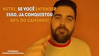 Se você entender isso, é 80% do caminho andado