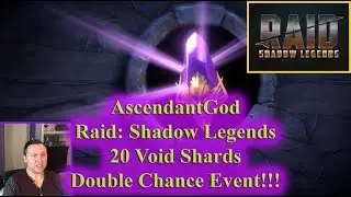 Raid Shadow Legends - 20 Void Shards - Double Chance Event!!!