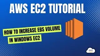 How To Increase EBS Volume in Windows EC2 Instance