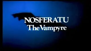"Nosferatu - The Vampyre" (1979) Trailer