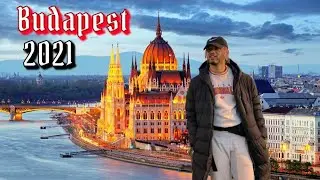 Budapest 2021: VLOG | Hungary