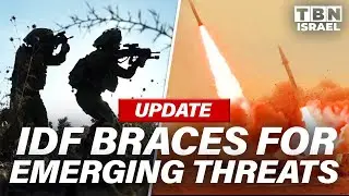 IDF Executes KEY Shift In STRATEGY As New Iranian THREATS Emerge | TBN Israel