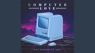 Computer Love