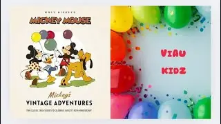 Mickey’s Vintage Adventures