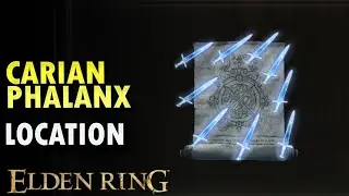Carian Phalanx Sorcery Skill Location - How To Get