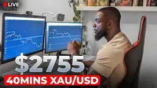 LIVE TRADING XAU/USD: $2755 In 40mins Using Market Structure