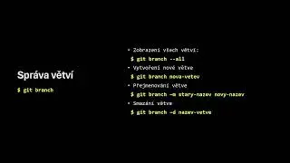 Git #:4 Vytváření a správa větví