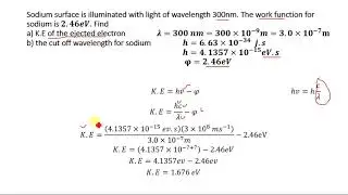 Sodium surface is illuminated with light determine k.e and cut off wavelgnth