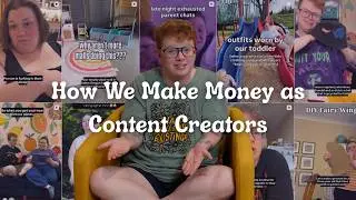 How We Became Content Creators | Where Does Our Money Come From?