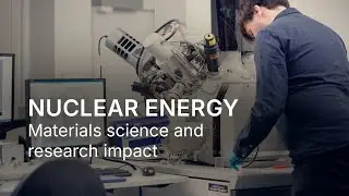 Nuclear Energy: Materials science and research impact