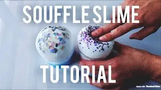 Easy Soufflé Slime Tutorial! DIY SOUFFLE SLIME!