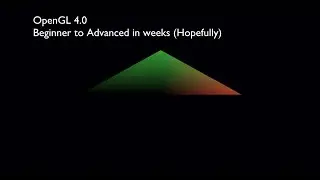 OpenGL 4: Zero to Hero. Getting started (Faster set up video in description)