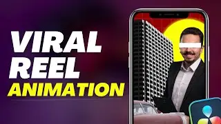 Creating Viral Reel Animation In DaVinci Resolve 18 | Tutorial