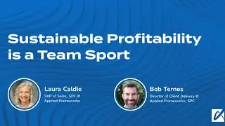 Driving Sustainable Profitability is a Team Sport - and includes your Sales Organization