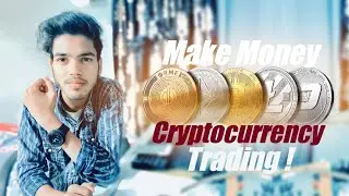 Bitcoin trading for beginners ( Make money for bitcoin ) what is Cryptocurrency ?