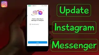 How To Make Instagram Direct Message To Messenger | Get Instagram Messenger Update 2023