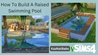 How To Build A Raised Swimming Pool in The Sims 4 (For Beginners)