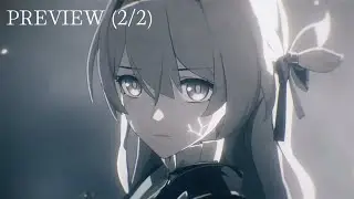 Honkai: Star Rail Season 2 Anime Opening 2 | Preview (2/2)