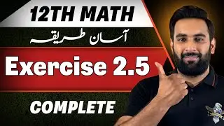 12th Math : Exercise 2.5 Complete 🔥 : Chapter 2 Differentiation : Fsc & Ics : Sir Usama
