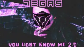 7EGAS - You Don't Know Me 2.0 [OUT NOW!]
