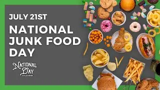 National Junk Food Day | July 21st - National Day Calendar