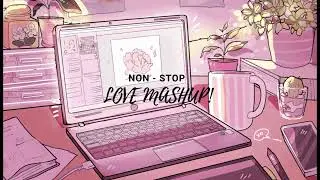 THE LOVE MASHUP 2023 🧡💕💚 Best Mashup of Arijit Singh, Jubin Nautiyal, Atif Aslam #love #romentic