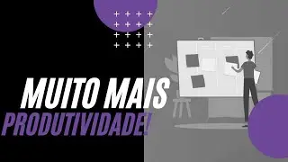 Como Organizar Projetos com o Trello! (TUTORIAL PASSO À PASSO)
