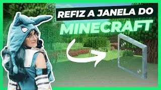 COMO FAZER A JANELA DO MINECRAFT (atualizado)