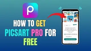 HOW TO GET PICSART PRO FOR FREE (FULL GUIDE 2025)