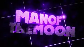 интро для ManOfTheMoon