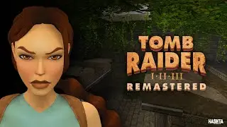 Tomb Raider I Remastered - Caves | Preview