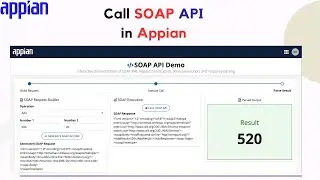 SOAP API in Appian | XML Request & Response Explained Visually