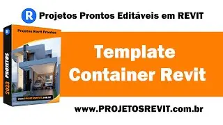 Template Container Revit Editável