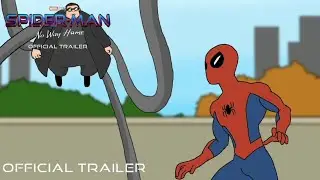 SPIDERMAN: NO WAY HOME- official trailer|animated(part 2)